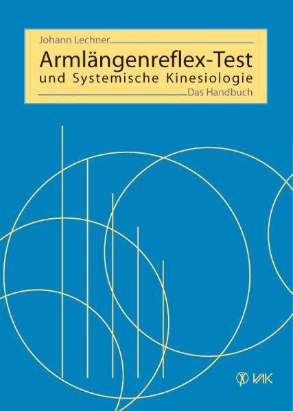 Armlängenreflex-Test und Systemische Kinesiologie