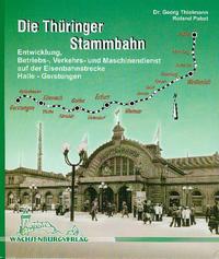 Die Thüringer Stammbahn