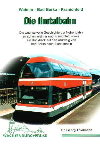 Die Ilmtalbahn