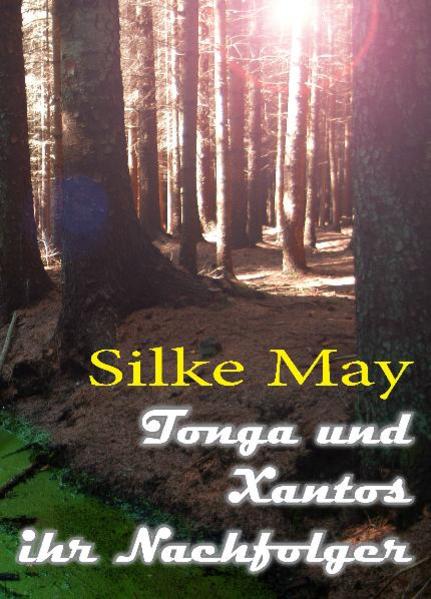Tonga und Xantos ihr Nachfolger