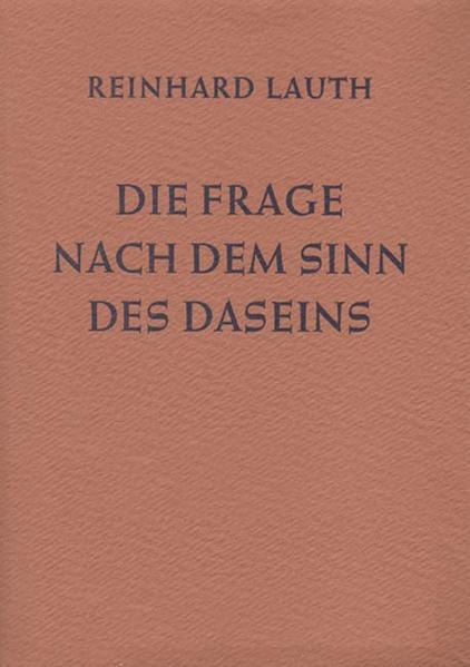 Die Frage nach dem Sinn des Daseins