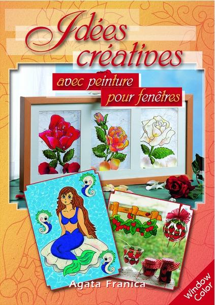 Idées créatives avec peinture pour fenêtres
