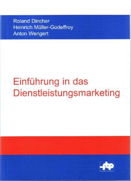 Einführung in das Dienstleistungsmarketing