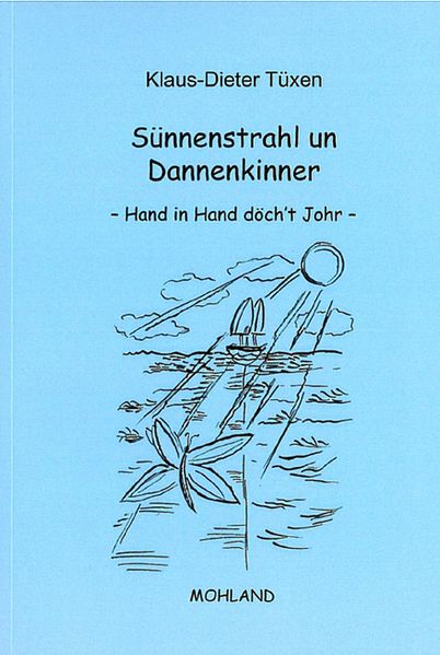 Sünnenstrahl un Dannenkinner