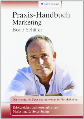 Praxis-Handbuch Marketing