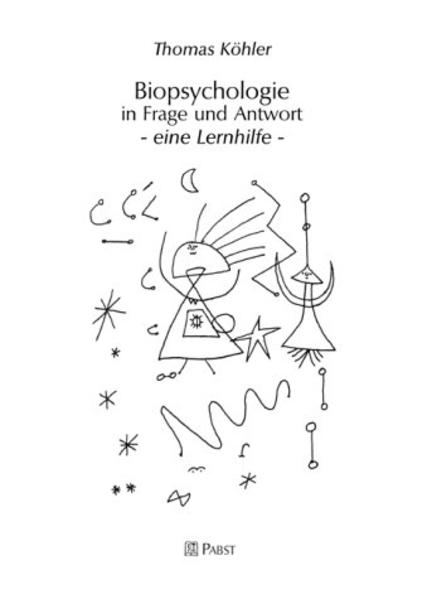 Biopsychologie in Frage und Antwort
