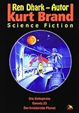 Die Zeitspirale /Gesetz 23 /Der knisternde Planet
