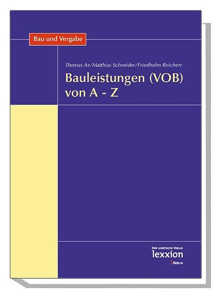 Bauleistungen (VOB) von A - Z