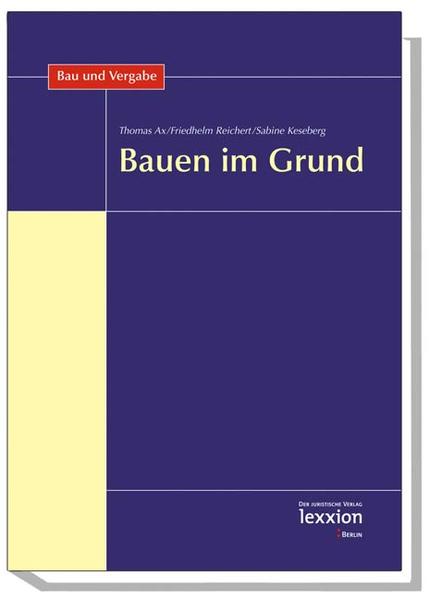 Bauen im Grund