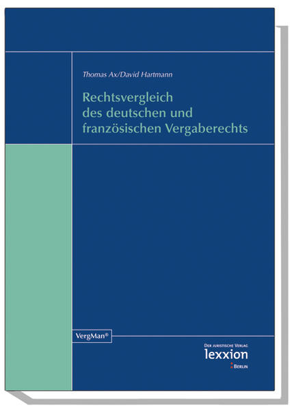 Rechtsvergleich des deutschen und französischen Vergaberechts