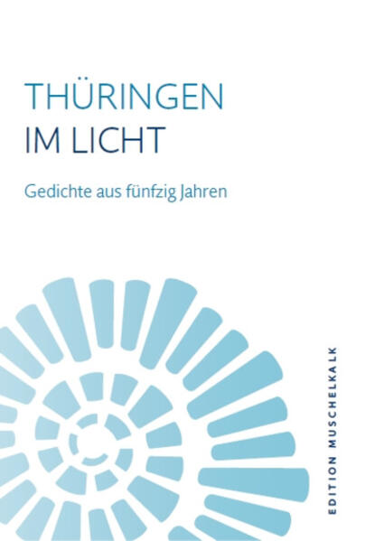 Thüringen im Licht