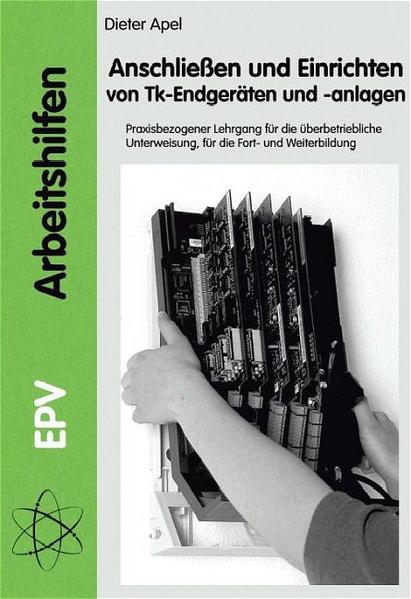 Anschließen und Einrichten von Tk-Endgeräten und -anlagen