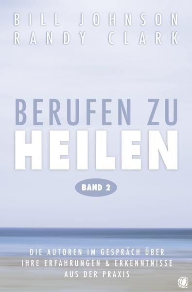Berufen zu heilen, Band 2