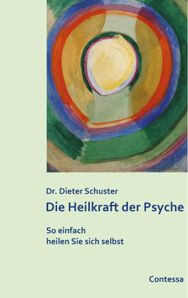 Die Heilkraft der Psyche