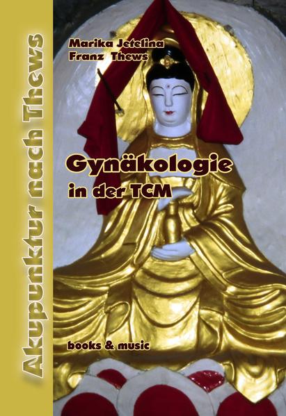 Gynäkologie in der TCM