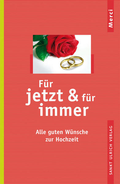 Für jetzt & für immer