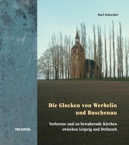 Die Glocken von Buschenau und Werbelin