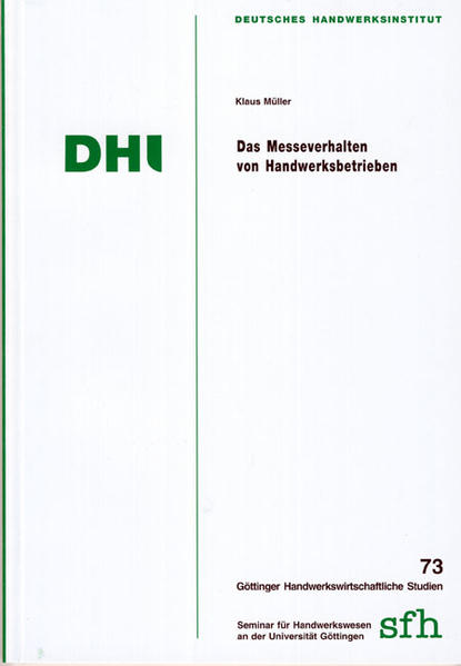 Das Messeverhalten von Handwerksbetrieben