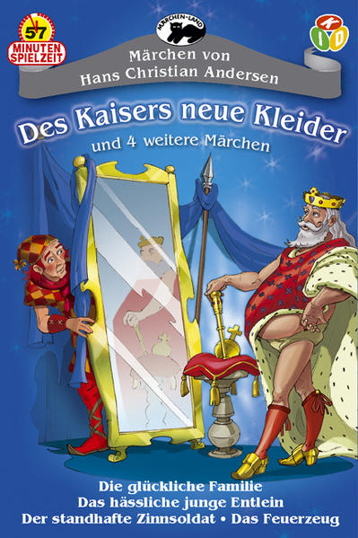 Des Kaisers neue Kleider und 4 weitere Märchen