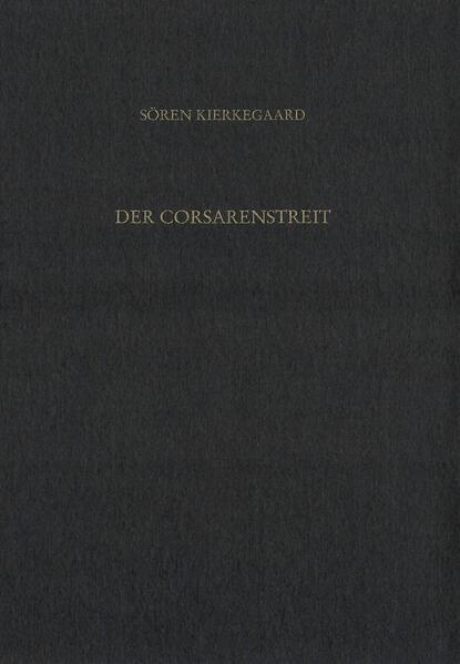 Gesammelte Werke und Tagebücher / Der Corsarenstreit. Kleine Aufsätze 1842-51