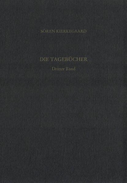 Gesammelte Werke und Tagebücher / Die Tagebücher. Dritter Band