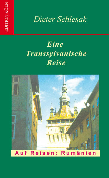 Eine transsylvanische Reise