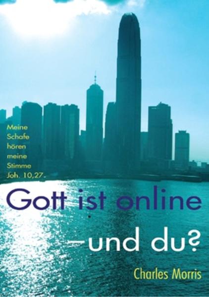 Gott ist online - und du?