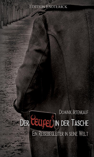 Der Teufel in der Tasche