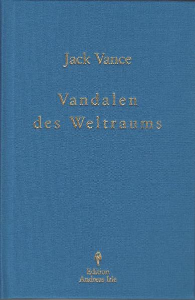 Vandalen des Weltraums