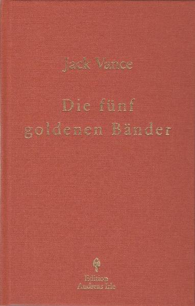 Die fünf goldenen Bänder