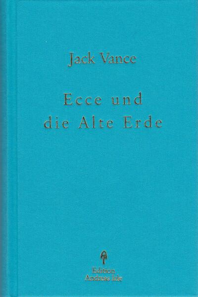 Ecce und die Alte Erde