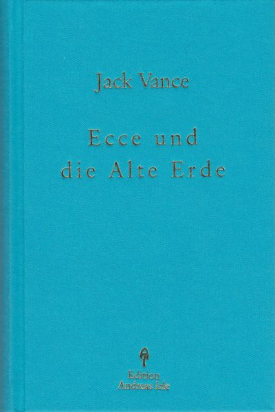 Ecce und die Alte Erde