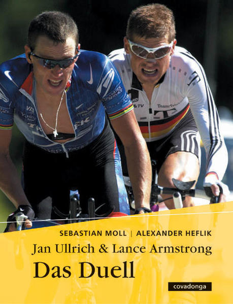 Jan Ullrich & Lance Armstrong – Das Duell