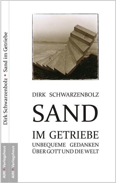 Sand im Getriebe