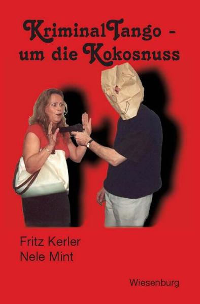 Kriminal Tango - um die Kokosnuss