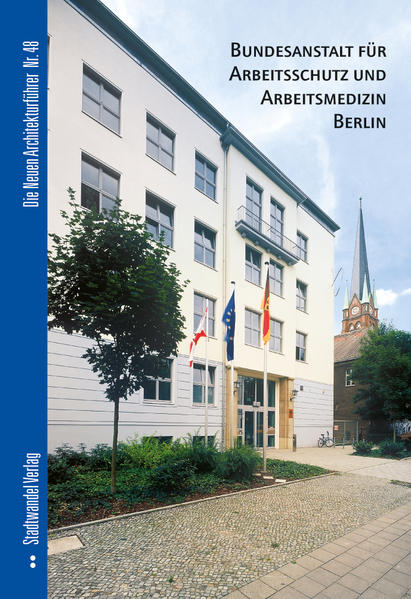 Bundesanstalt für Arbeitsschutz und Arbeitsmedizin Berlin