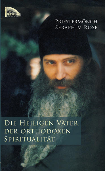 Die heiligen Väter der orthodoxen Spiritualität