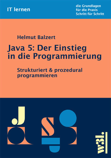 Java 5: Der Einstieg in die Programmierung
