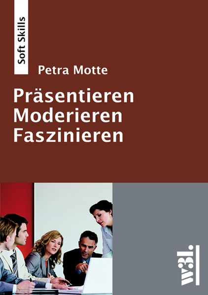 Moderieren - Präsentieren - Faszinieren