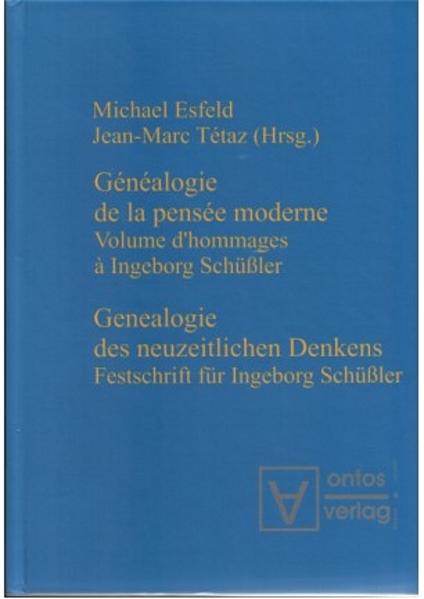 Genealogie des neuzeitlichen Denkens / Généalogie de la pensée moderne