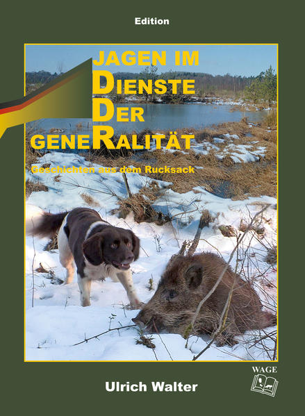 Jagen im Dienste der Generalität