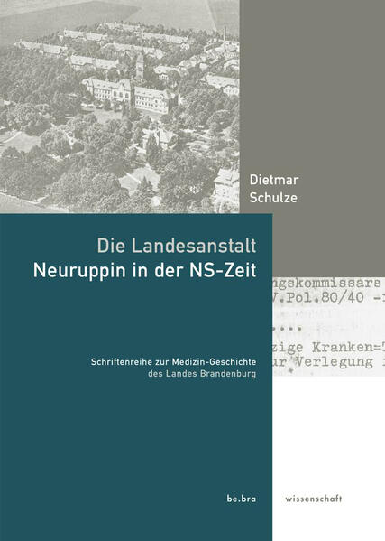Die Landesanstalt Neuruppin in der NS-Zeit