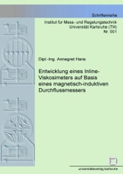 Entwicklung eines Inline-Viskosimeters auf Basis eines magnetisch-induktiven Durchflussmessers
