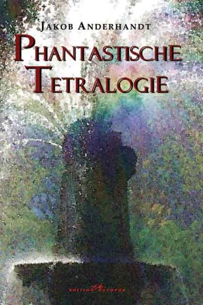 Phantastische Tetralogie