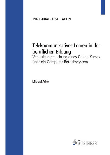 Telekomunikatives Lernen in der beruflichen Bildung