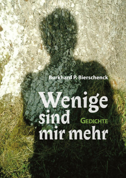 Wenige sind mir mehr
