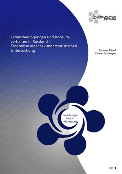 Lebensbedingungen und Konsumverhalten in Russland