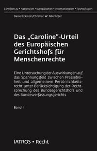 Das „Caroline”-Urteil des Europäischen Gerichtshofs für Menschenrechte
