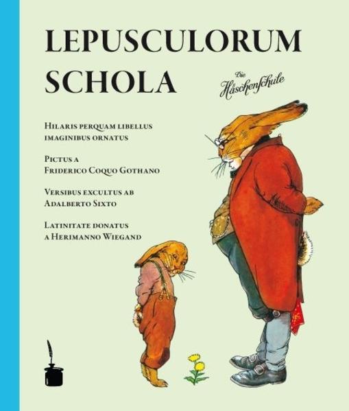 Lepusculorum Schola / Die Häschenschule