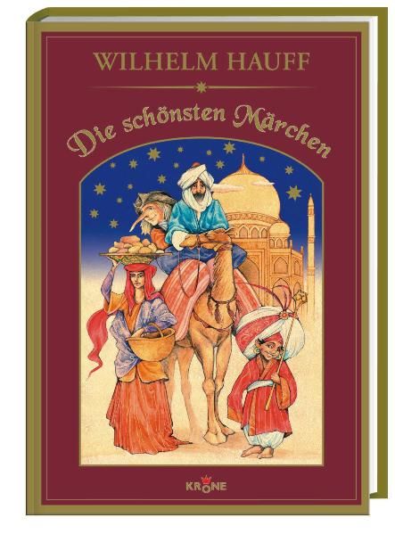 Wilhelm Hauff - Die schönsten Märchen